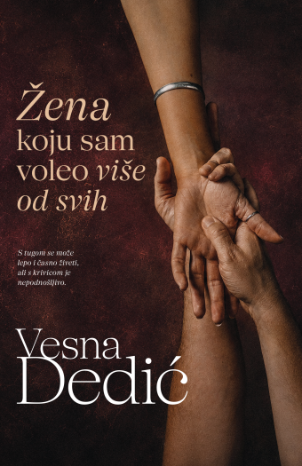 Žena koju sam voleo više od svih