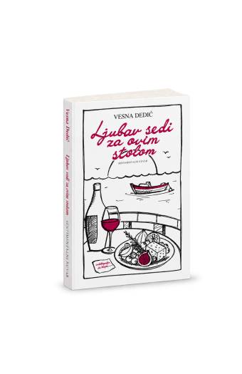 Ljubav sedi za ovim stolom-meki povez